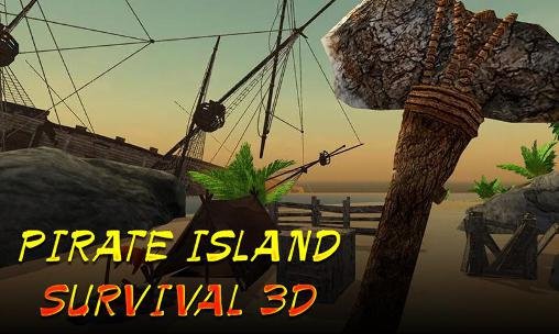 download Pirate island survival 3D apk